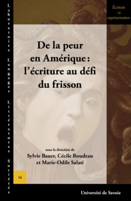 De la peur en Amérique: l'écriture au défi du frisson