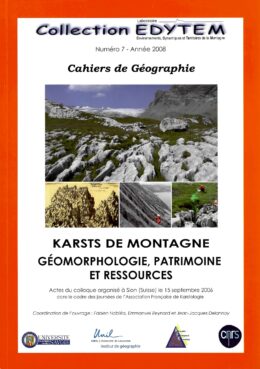 Karsts de montagne, géomorphologie, patrimoine et ressources