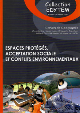 Espaces protégés, acceptation sociale et conflits environnementaux