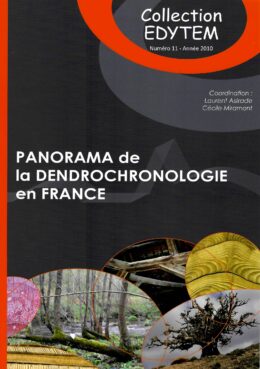 Panorama de la dendrochronologie en France
