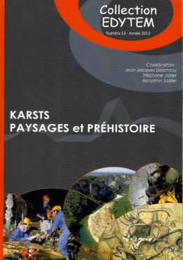 Karsts, Paysages et Préhistoire