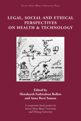 Legal, Social and Ethical Perspectives on Health & Technology