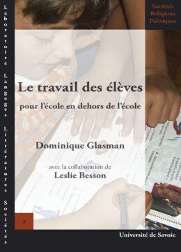 Le travail des élèves pour l'école, en dehors de l'école