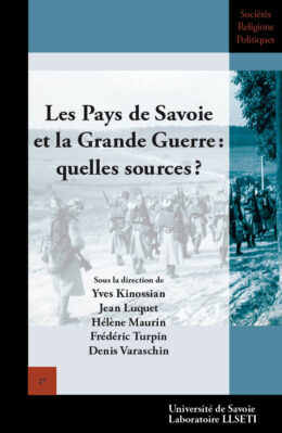 Les Pays de Savoie et la Grande Guerre : quelles sources ?