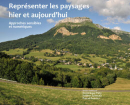 Représenter les paysages  hier et aujourd'hui