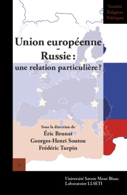 Union européenne - Russie: une relation particulière?