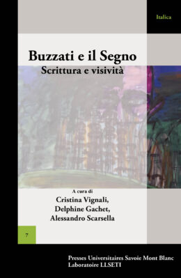 Buzzati e il Segno. Scrittura e visività
